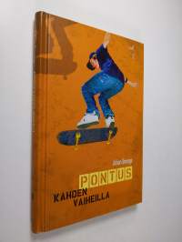 Pontus kahden vaiheilla