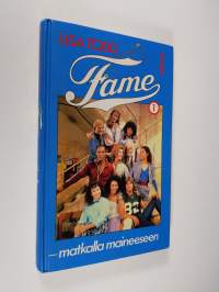 Fame - matkalla maineeseen 1