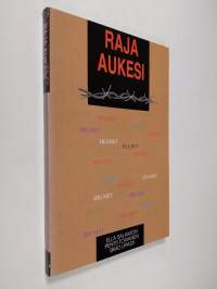 Raja aukesi