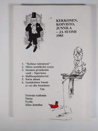 Kekkosen valtakaudesta Koiviston aikaan