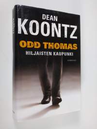 Odd Thomas : hiljaisten kaupunki