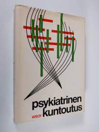 Psykiatrinen kuntoutus