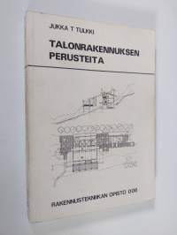 Talonrakennuksen perusteita