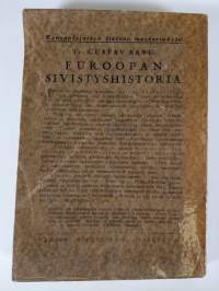 Euroopan sivistyshistoria : lyhyin piirtein 2. osa