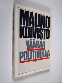 Väärää politiikkaa