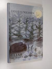 Elias : metsästä löytynyt