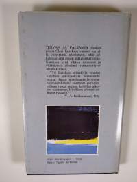 Tervaa ja palsamia : kootut ajatelmat