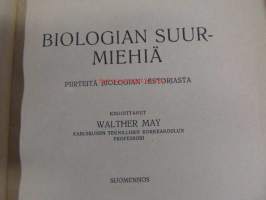 Biologian suurmiehiä