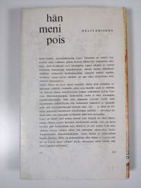 Hän meni pois