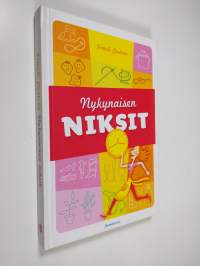 Nykynaisen niksit