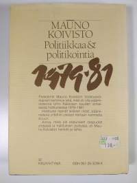 Politiikkaa &amp; politikointia 1979-81