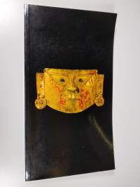 Perun kultaa : taideaarteita inkojen maasta = Guld från Peru : Konstskatter från Inkariket