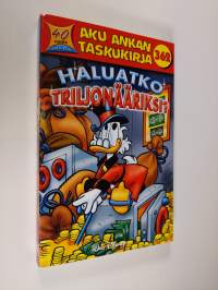 Haluatko triljonääriksi