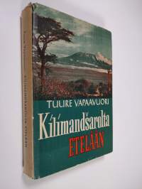 Kilimandsarolta etelään