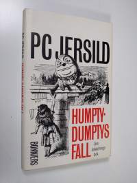 Humpty-Dumptys fall : livsåskådningsbok