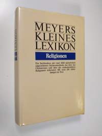 Meyers kleines Lexikon : Religionen