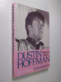 Dustin Hoffman, Hollywood&#039;s Anti-hero