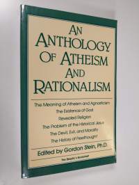 An Anthology of Atheism and Rationalism