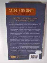 Mentorointisuhteet : yhteyden kautta hengelliseen kasvuun