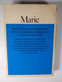 Marie : Romaani 1600-luvun Ranskasta ja Antilleilta