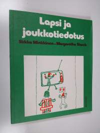 Lapsi ja joukkotiedotus