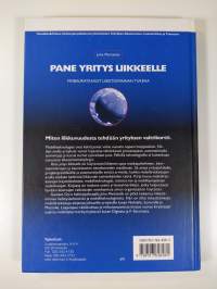 Pane yritys liikkeelle : mobiiliratkaisut liiketoiminnan tukena