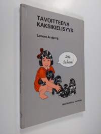 Tavoitteena kaksikielisyys