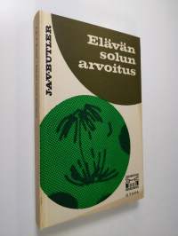 Elävän solun arvoitus : 28 piirrosta, 20 liitekuvaa