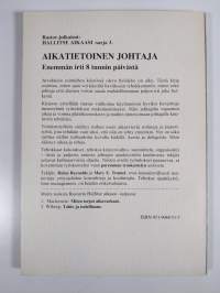 Aikatietoinen johtaja : enemmän irti 8 tunnin päivästä