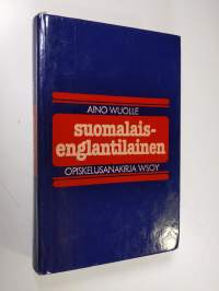 Suomalais-englantilainen opiskelusanakirja = Finnish-English dictionary