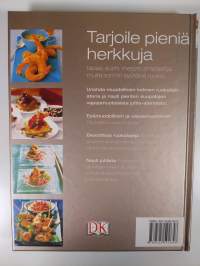 Tarjoile pieniä herkkuja : tapakset, sushi, mezze, antipasti ja muita sormiruokia