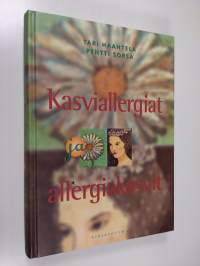 Kasviallergiat ja allergiakasvit