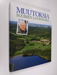 Muutoksia Suomen luonnossa