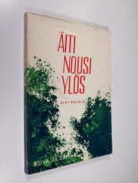 Äiti nousi ylös