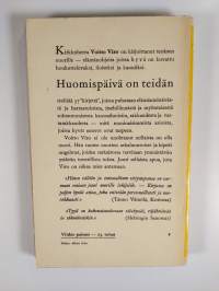 Huomispäivä on teidän : sinulle, joka olet vielä tänään nuori