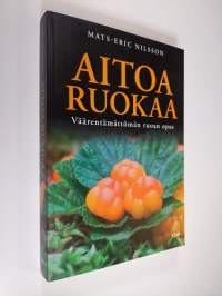Aitoa ruokaa