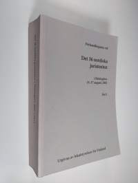 Förhandlingarna vid Det 36. nordiska juristmötet i Helsingfors 15.-17. augusti 2002 Del 1