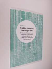 Pentitol Phosphate Dehydrogenases - Discovery, Characterization and Use in D-arabitol and Xylitol Production by Metabolically Engineered Bacillus Subtilis