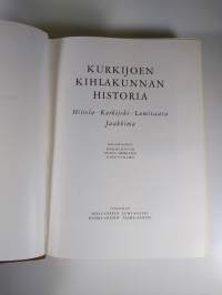 Kurkijoen historia 1-4 (2 kirjaa)