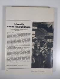 Sata vuotta suomen sukua tutkimassa : 100-vuotias suomalais-ugrilainen seura (ERINOMAINEN)