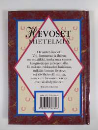 Hevoset : mietelmiä - uljaita kuvia ja unohtumattomia ajatuksia hevosista