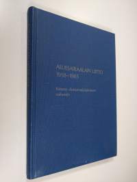 Aluesairaalain liitto 1958-1985 : katsaus aluesairaalalaitoksen vaiheisiin