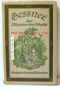Gessner der Meister der Idylle