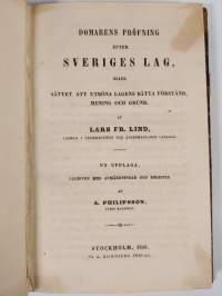 Domarens pröfning efter Sveriges lag,  eller sättet att utröna lagens rätta förstånd, mening och grund