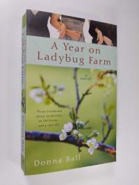 A Year on Ladybug Farm