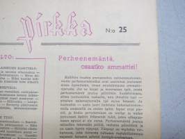 Pirkan parhaat - Pirkka 1950 nr 25 erikoisnumero -neuvoja, ohjeita, vinkkejä kotitalouden moninaisiin tarpeisiin