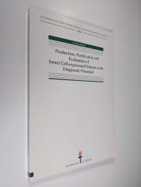 Production, Purification and Evaluation of Insect Cell-expressed Proteins with Diagnostic Potential