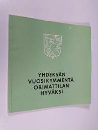 Yhdeksän vuosikymmentä Orimattilan hyväksi : Orimattilan säästöpankin vaiheita v 1876-1966