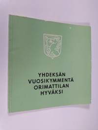 Yhdeksän vuosikymmentä Orimattilan hyväksi : Orimattilan säästöpankin vaiheita v 1876-1966