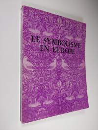 Le symbolisme en Europe : janvier - mars 1976